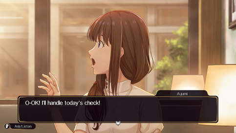 WILL AYUMI PAY THE CHECK?
TUNE IN NEXT TIME TO FIND OUT