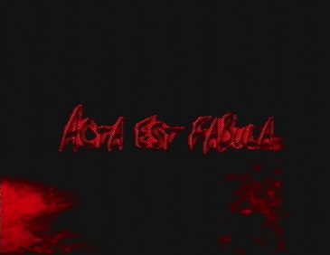 A C T A E S T F A B U L A